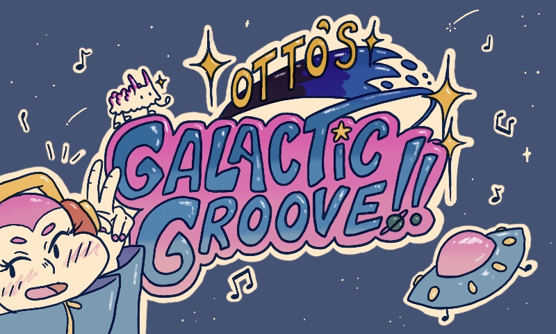 Otto's Galactic Groove